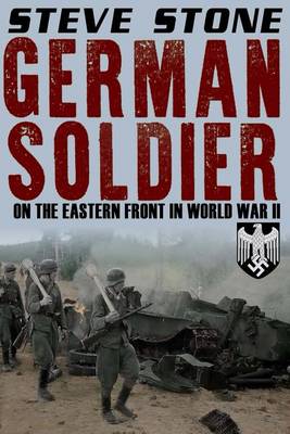 Book cover for German Soldier on the Eastern Front in World War II