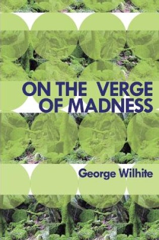 Cover of On the Verge of Madness