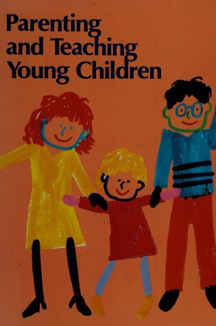 Cover of 2/E Parent/Teaching Yng Child