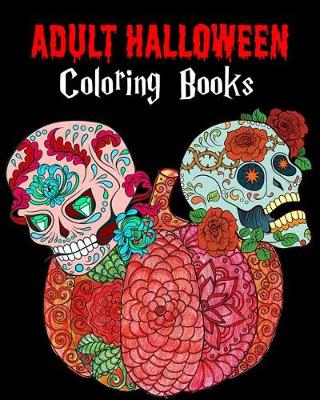 Book cover for Adult Halloween Coloring Books