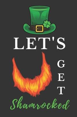 Book cover for Let's Get Shamrocked