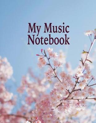 Book cover for My Music Notebook. Blank Manuscript Paper Staff Paper Journal.
