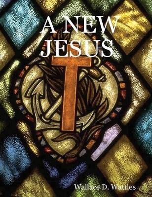 Book cover for A New Jesus