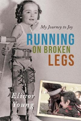 Cover of Running on Broken Legs