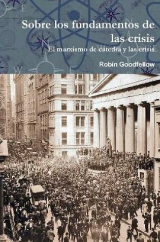 Cover of Sobre los fundamentos de las crisis