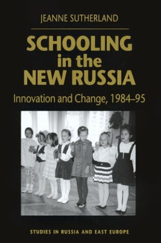 Cover of Schooling in the New Russia