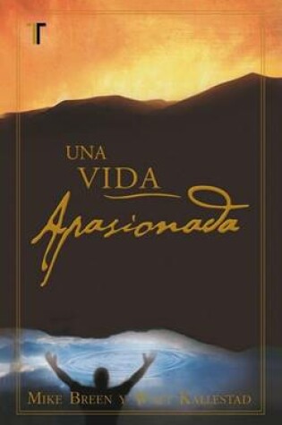 Cover of Un Vida Apasionada