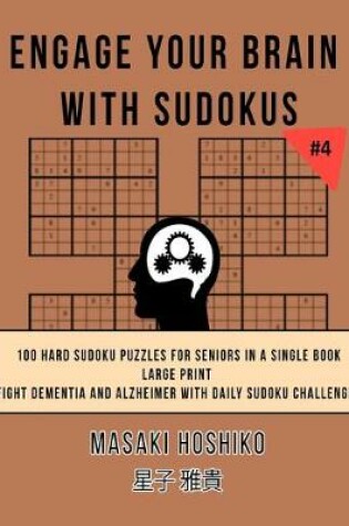 Cover of Engage Your Brain With Sudokus #4