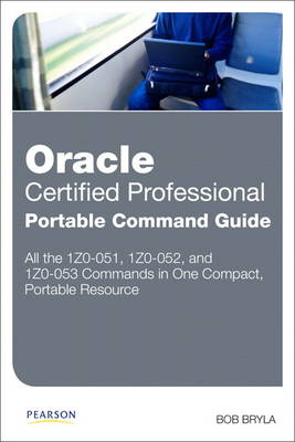 Book cover for Oracle Certified Professional Portable Command Guide
