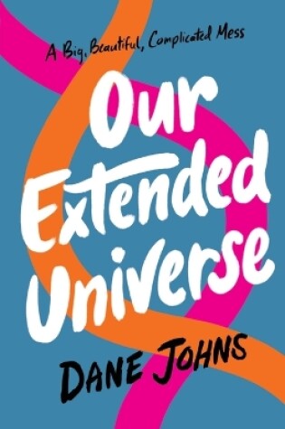 Cover of Our Extended Universe