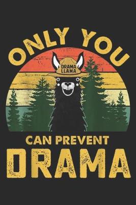 Book cover for Only you can prevent drama