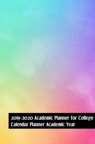 Cover of 2019-2020 Academic Planner For College