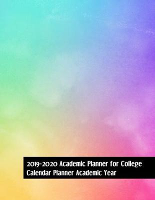 Book cover for 2019-2020 Academic Planner For College