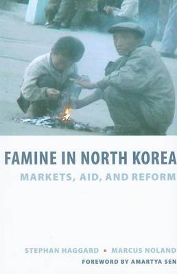 Book cover for Famine in North Korea: Markets, Aid, and Reform