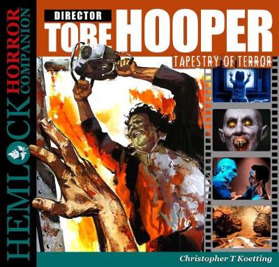 Book cover for Tobe Hooper: Tapestry of Terror