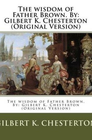 Cover of The wisdom of Father Brown. By