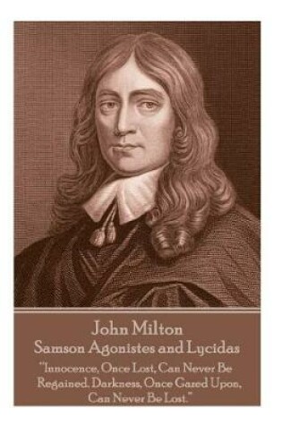 Cover of John Milton - Samson Agonistes and Lycidas