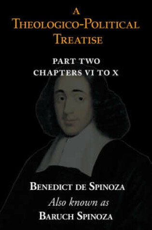 Cover of A Theologico-Political Treatise Part II (Chapters VI to X)