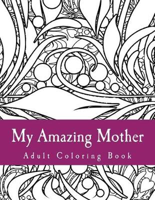 Book cover for My Amazing Mother