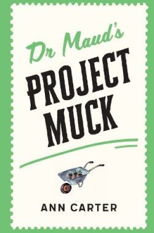 Cover of Dr Maud's Project Muck