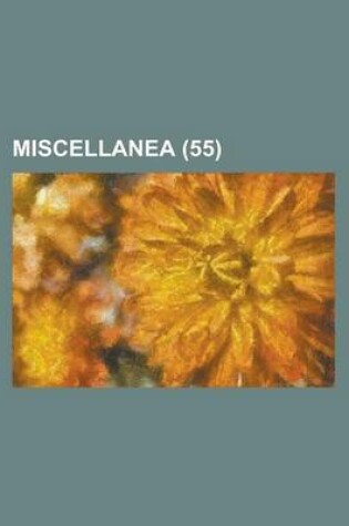 Cover of Miscellanea (55)