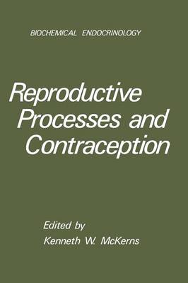 Cover of Reproductive Processes and Contraception