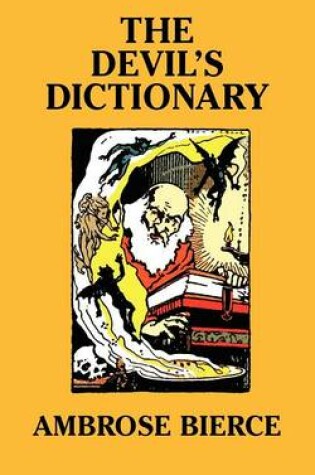 Cover of The Devil's Dictionary [Facsimile Edition]
