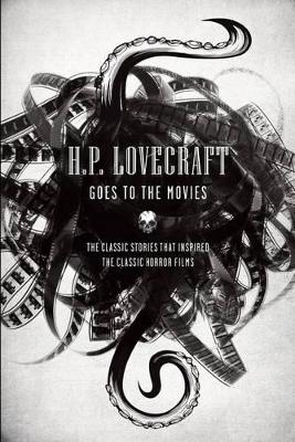 Book cover for H.P. Lovecraft Goes to the Movies