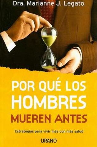 Cover of Por Que los Hombres Mueren Antes
