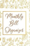 Book cover for Monthly Bill Organizer