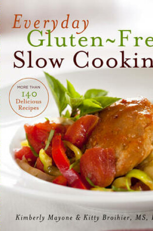 Cover of Everyday Gluten-Free Slow Cooking