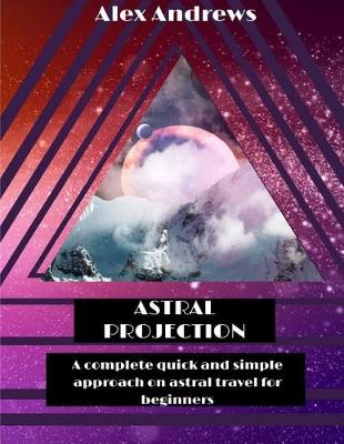 Book cover for Astral Projection