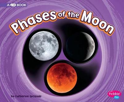 Book cover for Phases of the Moon: A 4D Book