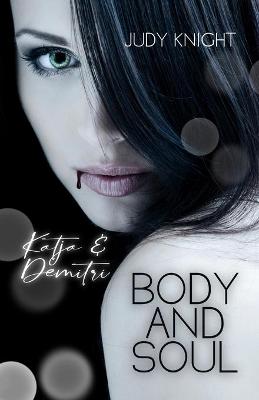 Book cover for Body and Soul