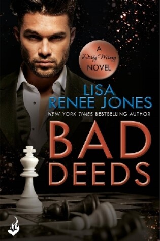 Cover of Bad Deeds: Dirty Money 3