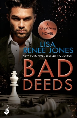 Book cover for Bad Deeds: Dirty Money 3