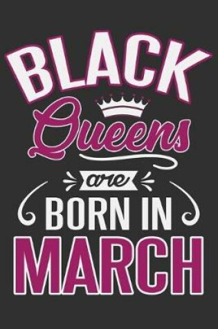 Cover of Black Queens Are Born In March