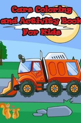 Cover of Cars Coloring and Activity Book for Kids