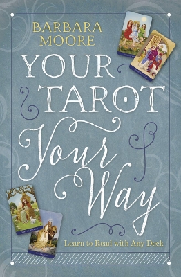 Book cover for Your Tarot Your Way