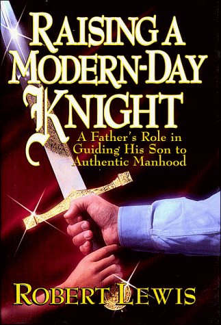 Book cover for Raising a Modern-Day Knight