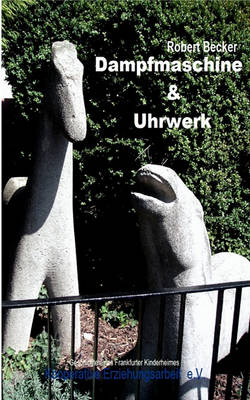 Book cover for Dampfmaschine & Uhrwerk