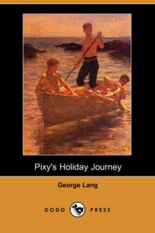 Cover of Pixy's Holiday Journey (Dodo Press)