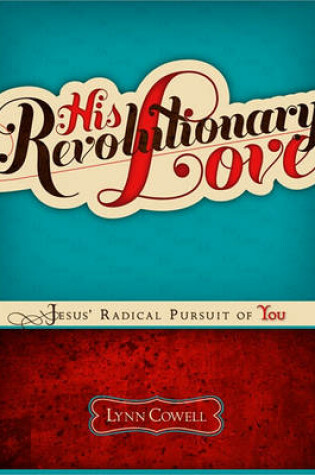 Cover of His Revolutionary Love