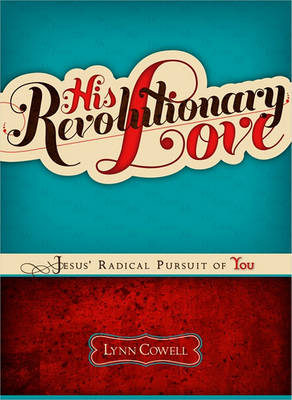 Book cover for His Revolutionary Love