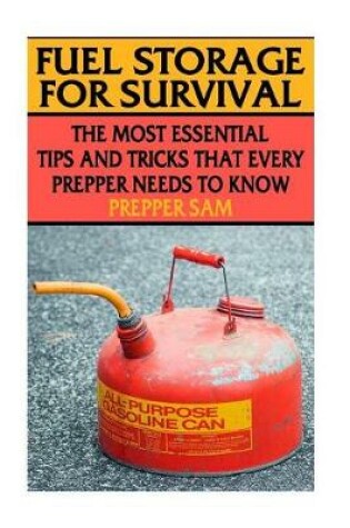 Cover of Fuel Storage for Survival