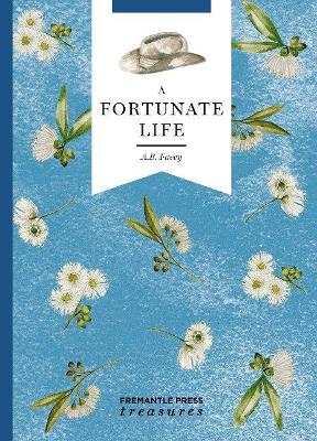 Book cover for A Fortunate Life: Fremantle Press Treasures Edition