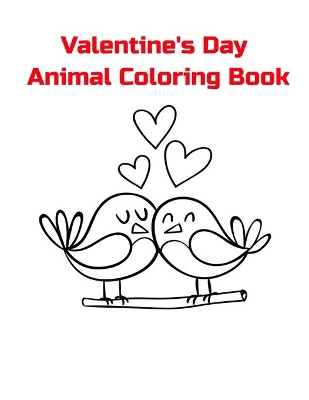 Book cover for Valentine's Day Animal Coloring Book