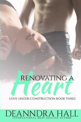 Cover of Renovating a Heart