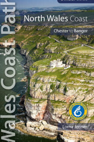 Cover of North Wales Coast: Wales Coast Path Official Guide