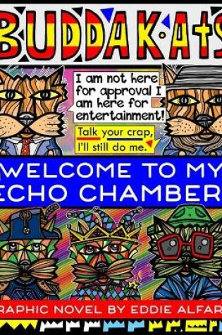 Cover of Welcome to My Echo Chamber